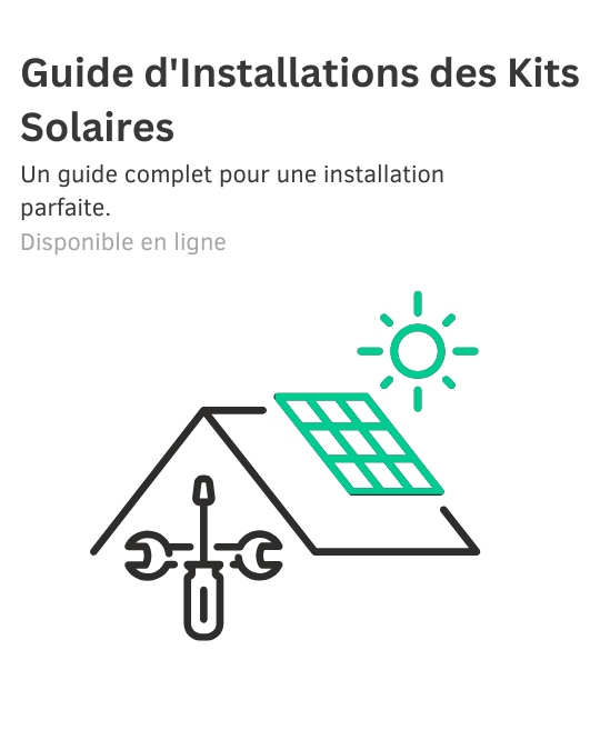 Guide d'Installation des Kits Solaires